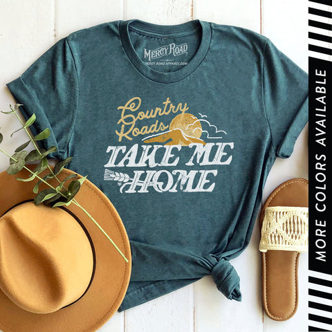 Country Roads Take Me Home T Shirt, Country Western Music Shirt