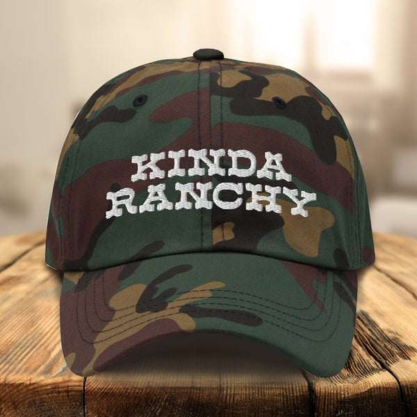 Kinda Ranchy Ranch Hat, Country Western Hat, Unisex Embroidered Baseball Cap